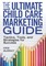 The Ultimate Child Care Marketing Guide