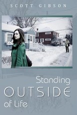 Standing Outside of Life