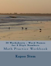 30 Worksheets - Word Names for 8 Digit Numbers