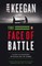 The Face of Battle