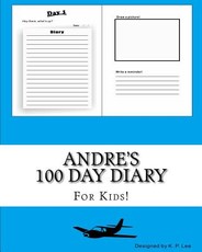 Andre's 100 Day Diary