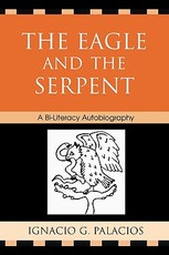 The Eagle and the Serpent