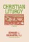 Christian Liturgy, V1