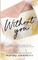 Valentine, M: Without You