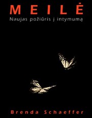 Meilė. Naujas požiūris į intymumą