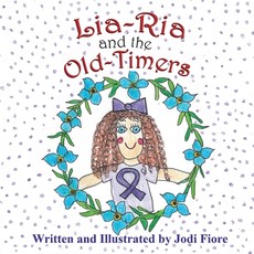 Lia-Ria and the Old-Timers