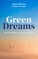 Green Dreams