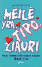 Meilė yra, tipo, žiauri