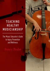 Teaching Healthy Musicianship