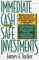 Immediate Cash from Safe Investments