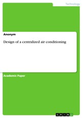 Design of a centralized air conditioning