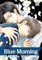 Blue Morning, Vol. 3