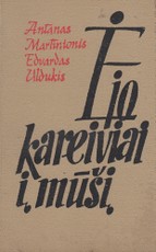 Ėjo kareiviai į mūšį