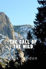 The Call of the Wild (Richard Foster Classics)