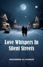 Love Whispers in Silent Streets