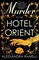 Murder at the Hotel Orient