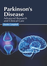 Parkinson's Disease: Advanced Research and Clinical Care