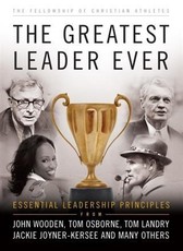 Greatest Leader Ever (The Heart of a Coach Series)