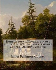 Home as found.(Complete in one volume) NOVEL By