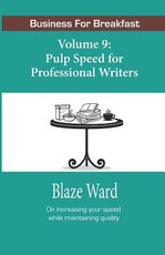 Pulp Speed for Professional Writers