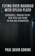 Flying over Baghdad with Sylvia Plath