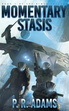 Momentary Stasis