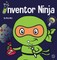 Inventor Ninja