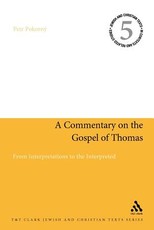 A Commentary on the Gospel of Thomas