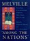 Melville "Among the Nations"
