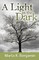 Light in the Dark