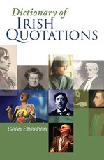 Dictionary Of Irish Quotations