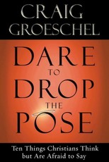 Dare to Drop the Pose