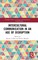 Intercultural Communication in an Age of Disruption