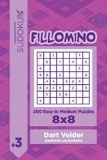 Sudoku Fillomino - 200 Easy to Medium Puzzles 8x8 (Volume 3)