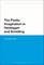 The Poetic Imagination in Heidegger and Schelling