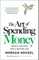 The Art of Spending Money