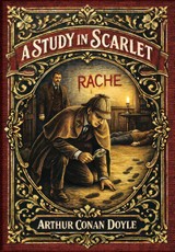 A Study in Scarlet (Golden Monarch Collector's Edition) (Case Laminate Hardcover with Jacket)
