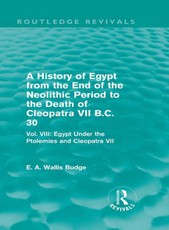 Budge, E: History of Egypt from the End of the Neolithic Per