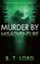 Murder by Misadventure