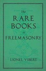 The Rare Books of Freemasonry