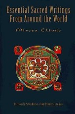 Essential Sacred Writings from Around the World