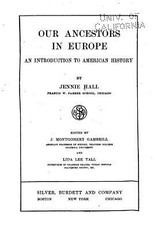 Our Ancestors in Europe, An Introduction to American History