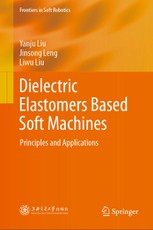 Dielectric Elastomers Based Soft Machines