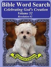 Bible Word Search Celebrating God's Creation Volume 52