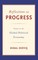 Reflections on Progress