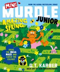 Mini Murdle Junior: Amazing Spring