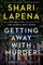 Getting Away with Murder