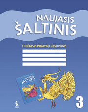 Naujasis šaltinis. 3-iasis pratybų sąsiuvinis 3 klasei