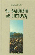 Su sąjūdžiu už Lietuvą