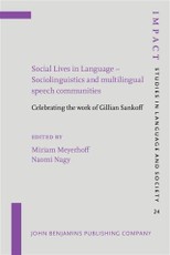 Social Lives in Language - Sociolinguistics and multilingual speech communities